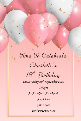 Pink balloon design personalised birthday celebration invitation REF B10 can be made for any age